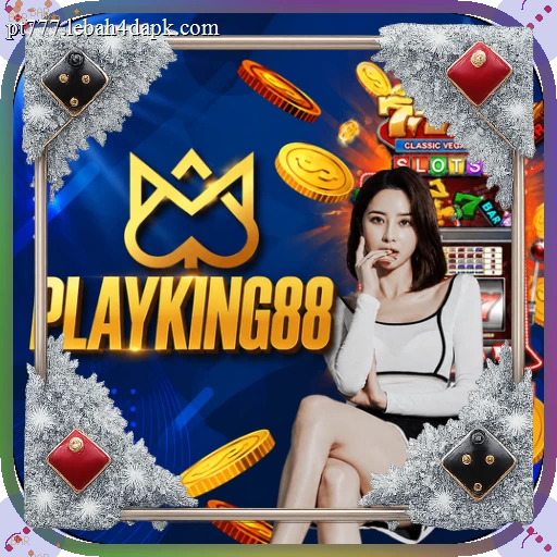 playking88 App APK Terbaru dan super33: Rangkuman Brand yang Banyak Dicari